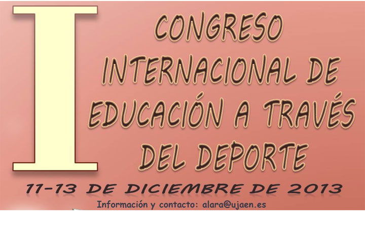 La UJA organiza el I Congreso Internacional de Educación a través del Deporte