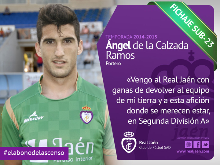 Ángel de la Calzada, nuevo portero del Real Jaén