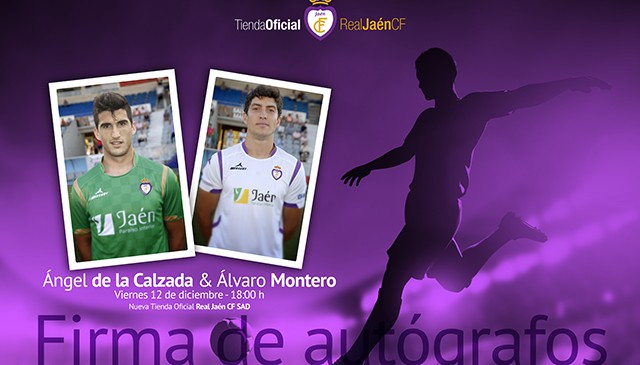 De la Calzada y Montero firmarán autógrafos este viernes en la tienda oficial