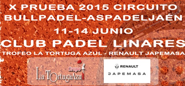 El Club Padel Linares celebra el Open Oro ‘Trofeo La Tortuga Azul – Renault Japemasa’