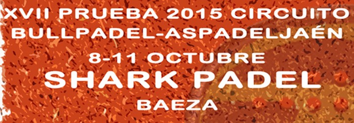 Cita con el padel provincial en el Club Shark Padel Baeza del 8 al 11 de octubre