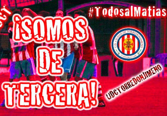 La UDC Torredonjimeno consigue el ascenso a Tercera División