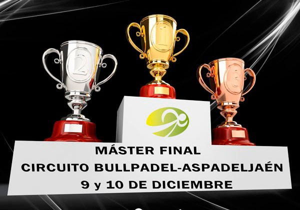 Conformadas las parejas del Master Final Bullpadel-Aspadel Jaén 2016