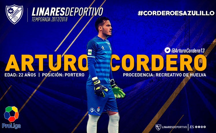El Linares Deportivo anuncia el fichaje del portero Arturo Cordero
