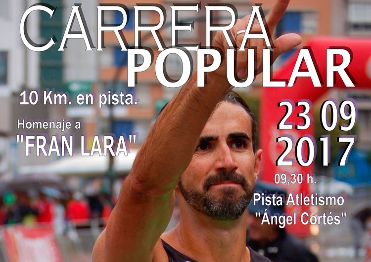 La carrera popular ‘Homenaje a Fran Lara’ se celebrará este sábado en La Salobreja