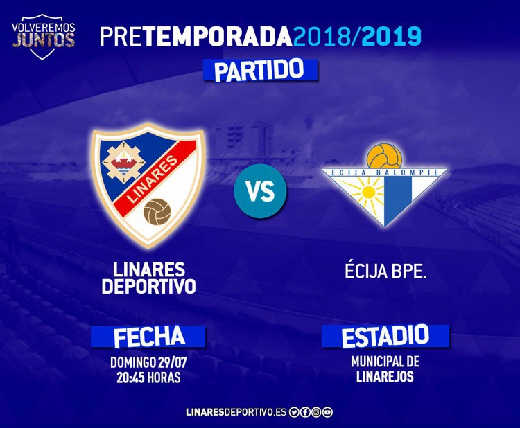 El primer amistoso de pretemporada en Linarejos será ante el Écija