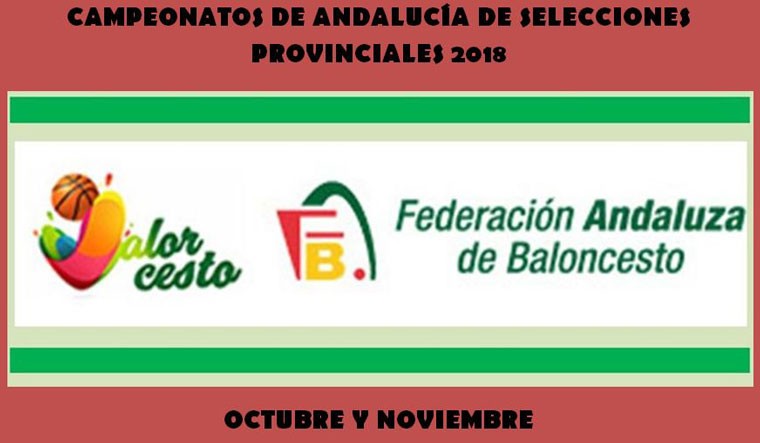 Fijadas las fechas para la celebración de los Campeonatos de Andalucía de Selecciones Provinciales de baloncesto