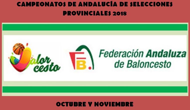 Fijadas las fechas para la celebración de los Campeonatos de Andalucía de Selecciones Provinciales de baloncesto