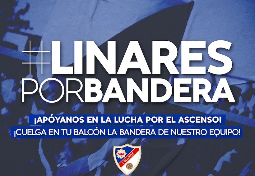El Linares Deportivo insta a sus aficionados a colgar las banderas en los balcones