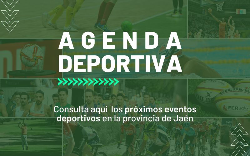 Agenda de eventos deportivos en Jaén [2024]