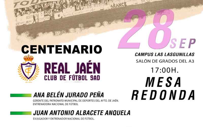 La Universidad de Jaén acogerá una mesa redonda por el centenario del Real Jaén