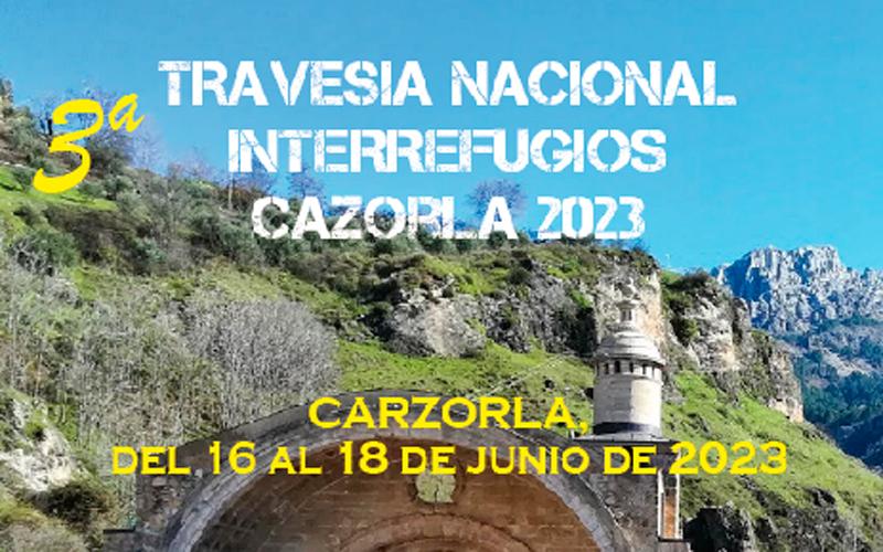 Cazorla acogerá a mediados de junio la tercera edición de la Travesía Nacional Interrefugios 2023